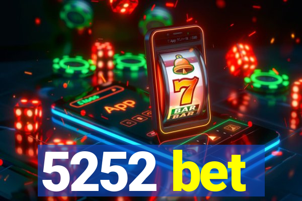 5252 bet